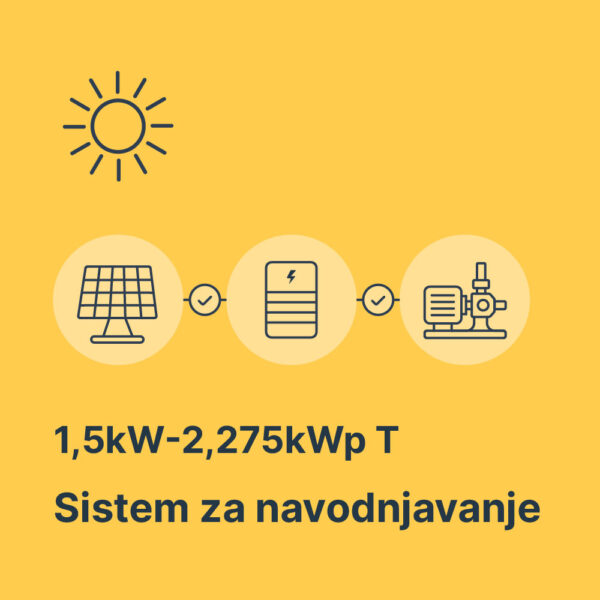 Sistem za navodnjavanje 1,5kW-2,275kWp T Sistem za navodnjavanje 1,5kW-2,275kWp T